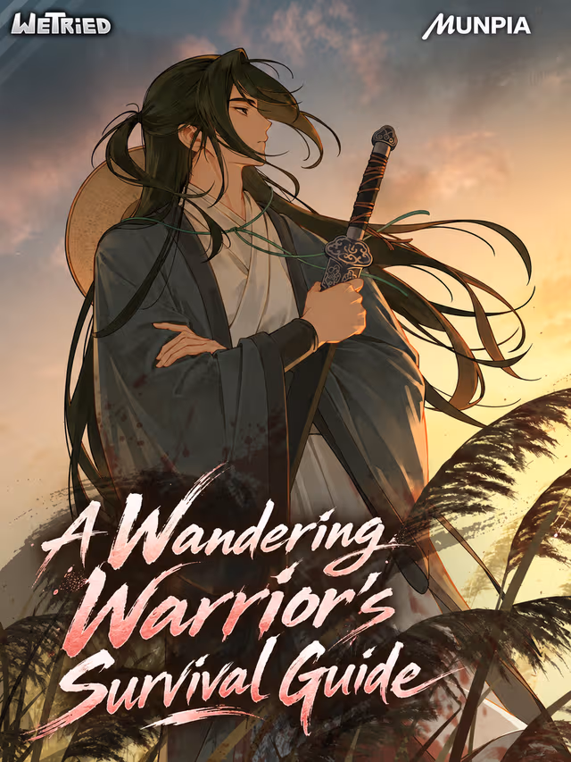 A Wandering Warrior's Survival Guide