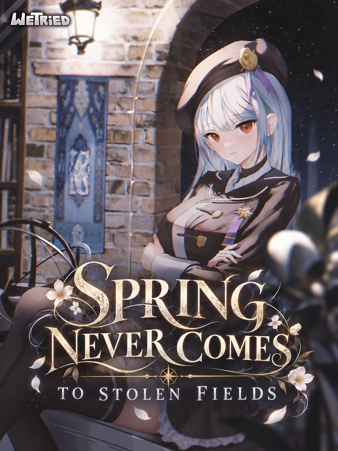 Spring Never Comes to Stolen Fields
