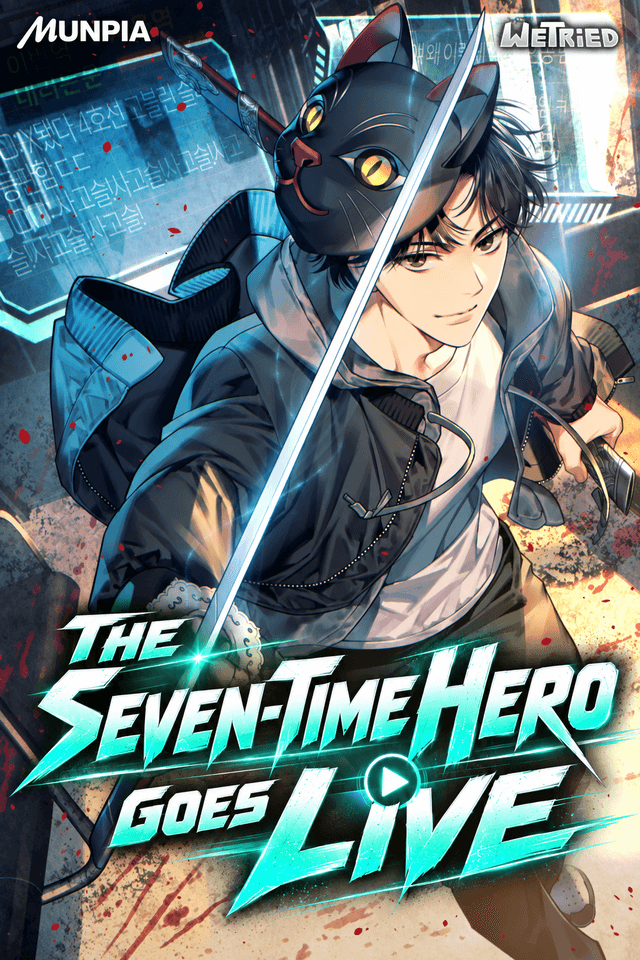 The Seven-Time Hero Goes Live