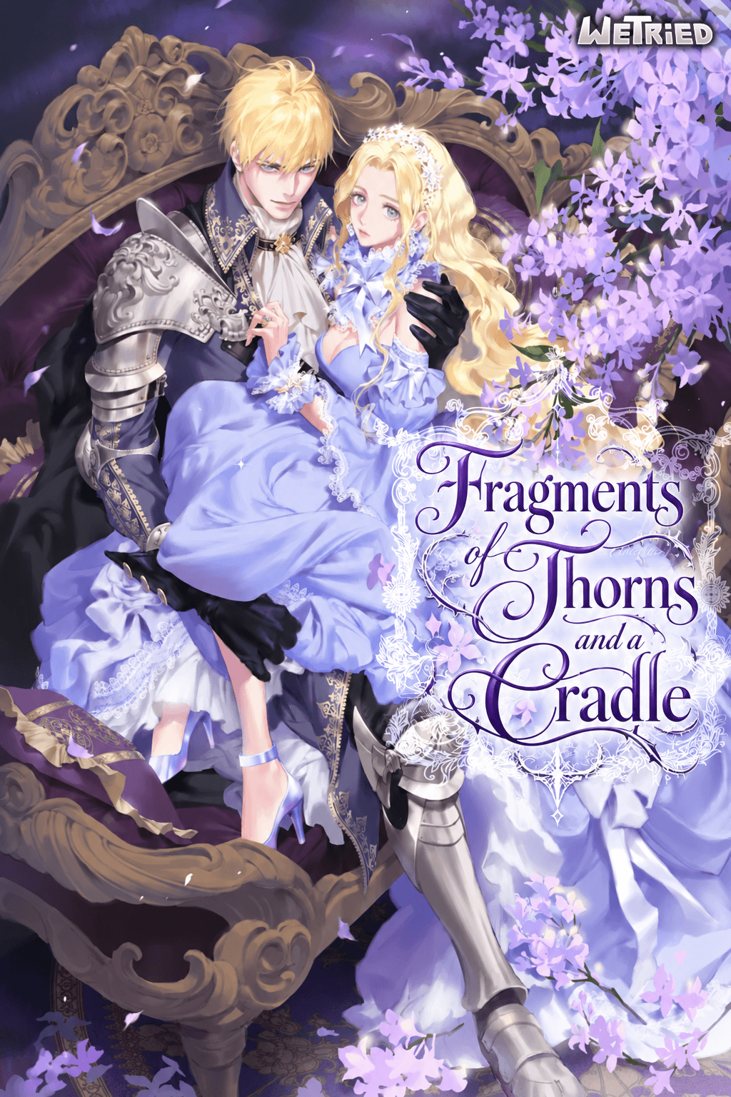 Fragments of Thorns and a Cradle