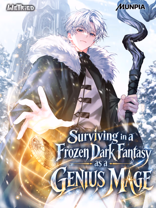 Surviving in a Frozen Dark Fantasy as a Genius Mage