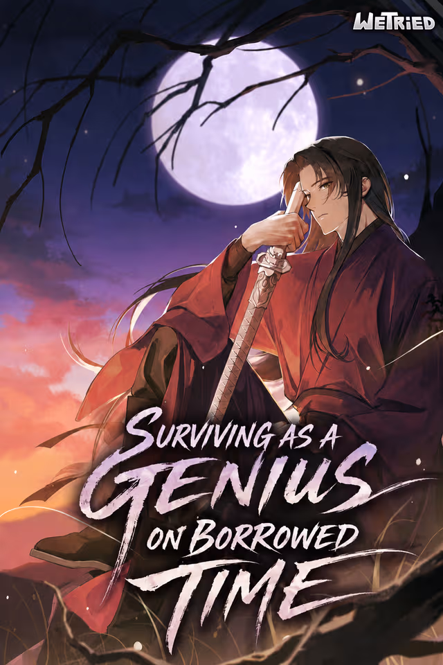 Surviving as a Genius on Borrowed Time