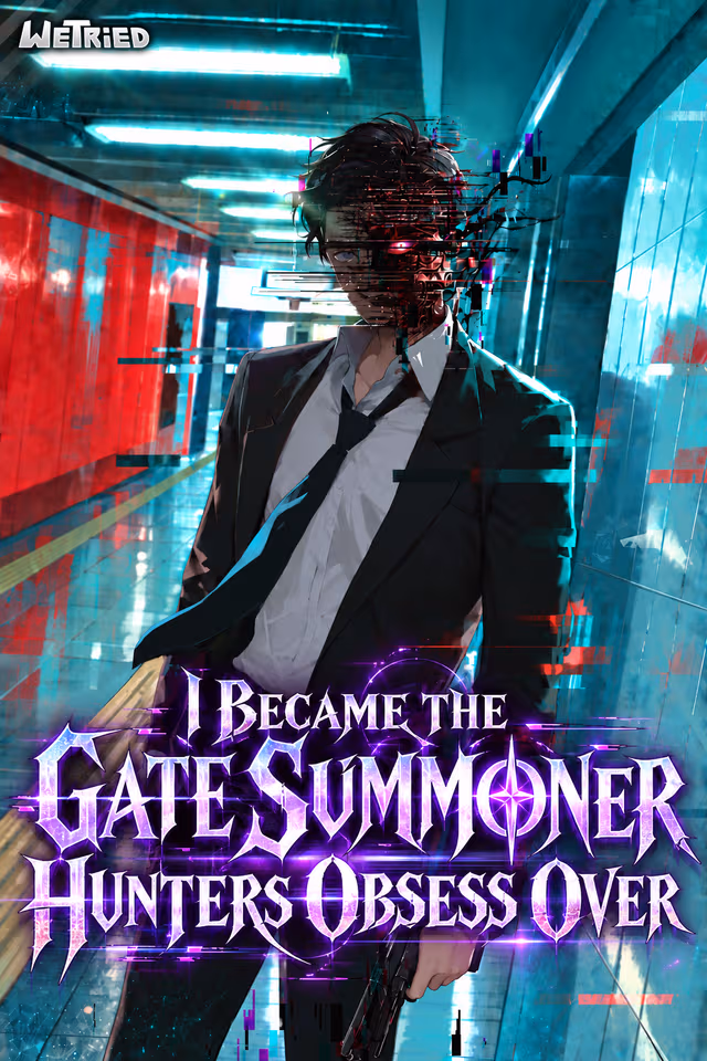 I Became the Gate Summoner Hunters Obsess Over