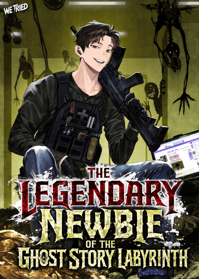 The Legendary Newbie of the Ghost Story Labyrinth