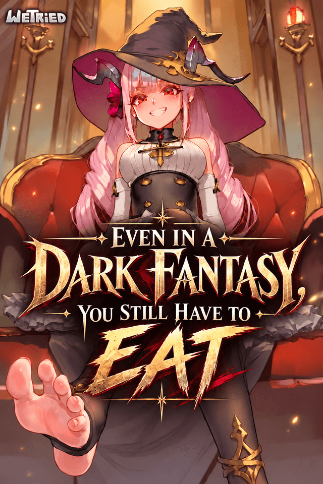 Even in a Dark Fantasy, You Still Have to Eat